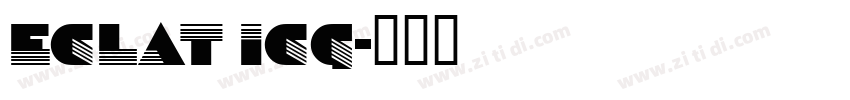 Eclat ICG字体转换